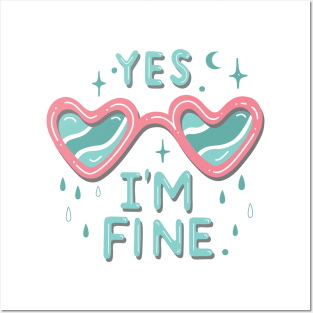 yes i'm fine Posters and Art